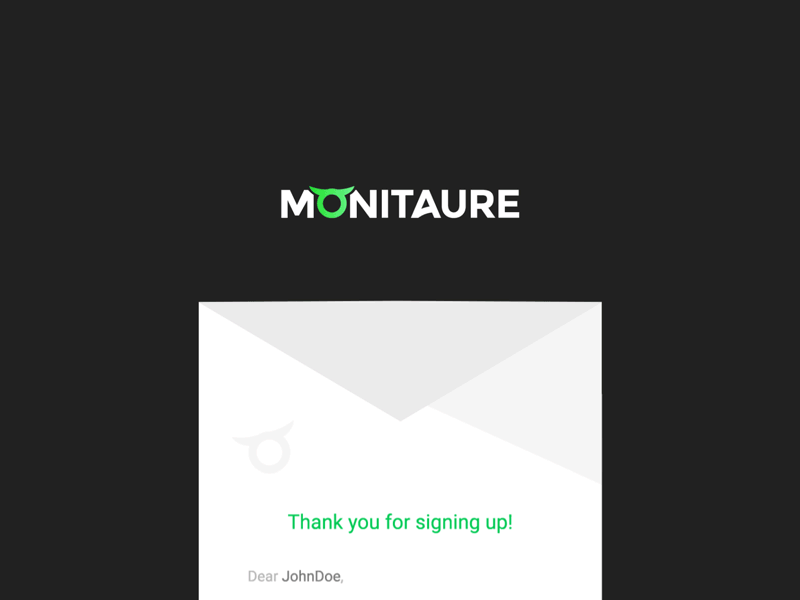 Your first Monitaure email