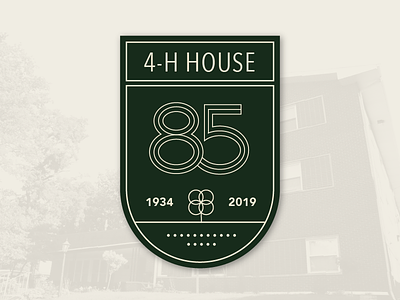 4-H House 85th Badge
