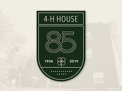 4-H House 85th Badge 4 h 85 anniversary badge clover green house