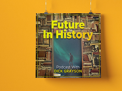Future in History-Podcast cover art design