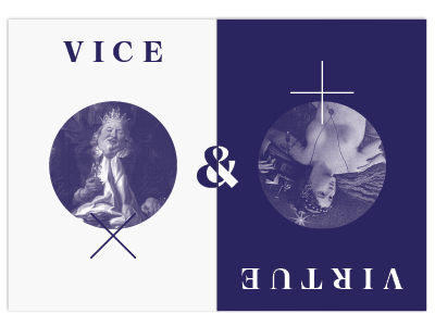 Vice & Virtue