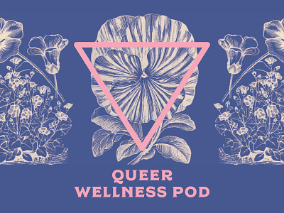 Queer Wellness Podcast dyke gay lgbtq pink podcast podcast art queer triangle wellness