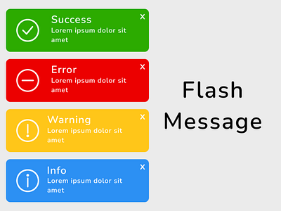 #DailyUI011- Flash Message dailyui dailyui011 design error flashmessage info message success ux warning