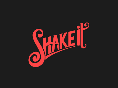 Shake it lettering s shake up