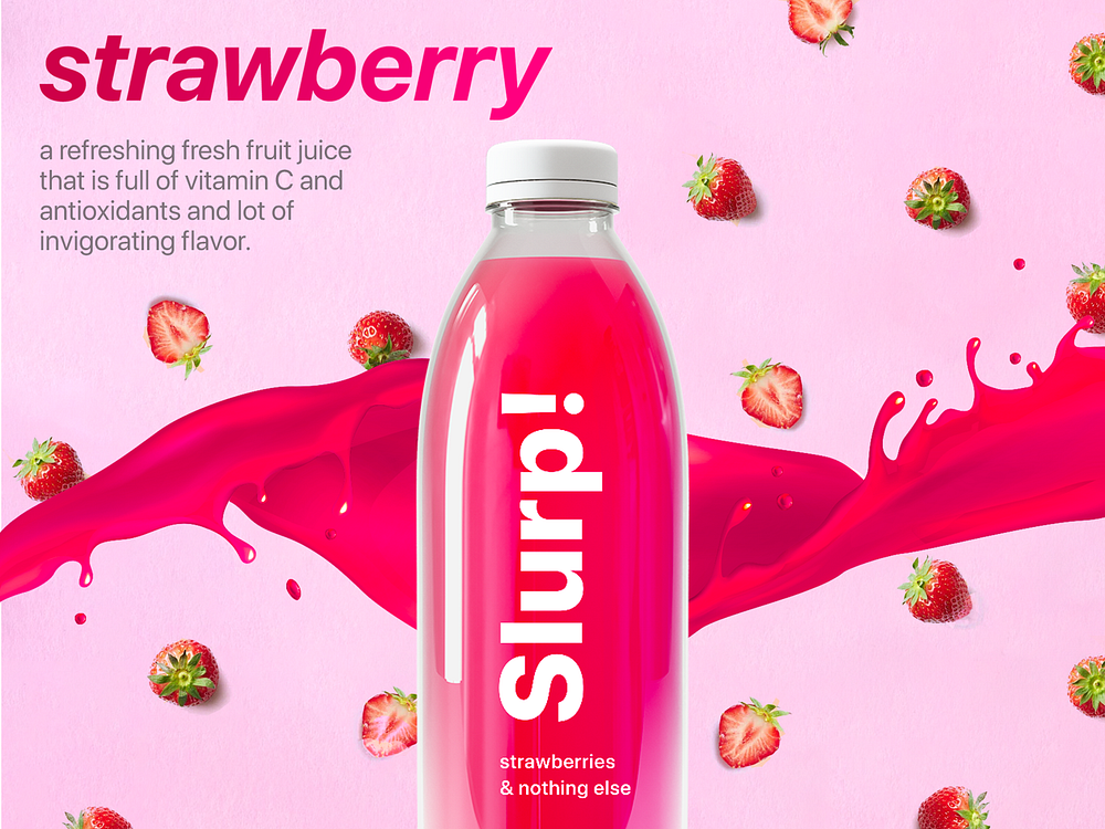 Slurp! Strawberry Juice Design By Sanketh Sampara On Dribbble