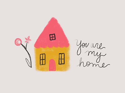 you are my home doodle