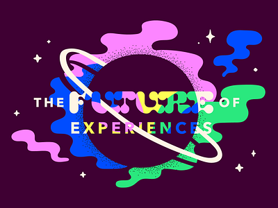 The Future of Experiences consumerism experiences future illustration innovation planet report space stars trend trends typography vector