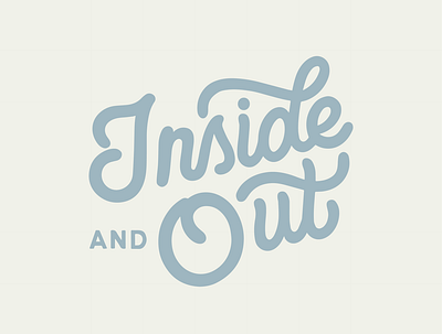 Inside and Out Hand Letted Logo Design By Type Affiliated brand identity branding hand lettered logo hand lettering inside and out lettering lettering logo logo logo design logo lettering monoline logo type affiliated