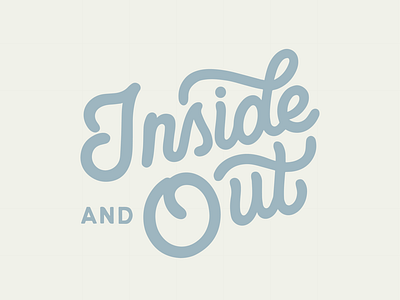 Inside and Out Hand Letted Logo Design By Type Affiliated