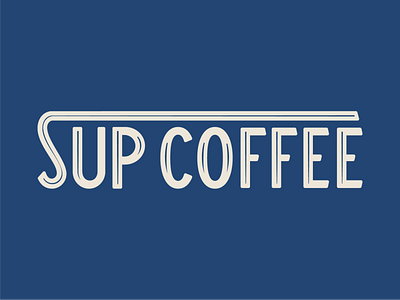 Sup coffee wordmark branding coffee identity logo type typography wordmark