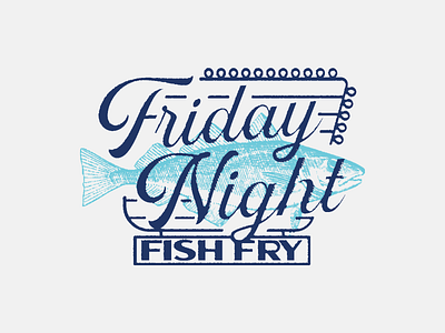 Friday night fish fry 1 alaska fish friday fry night retro script sign signage supper club typography wisconsin