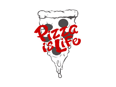 Pizza Is Life brooklyn illustration lettering life love ny pizza