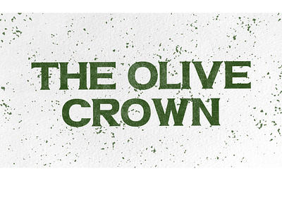 The Olive Crown Typography