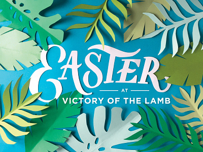 Easter at Victory of the Lamb Postcard Design church church design cut paper easter hand lettering holy week lettering palm sunday palms postcard postcard design tropical leaves