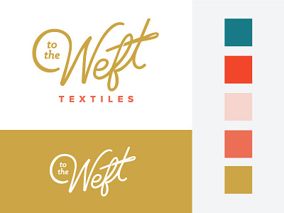 To the Weft Textiles Branding