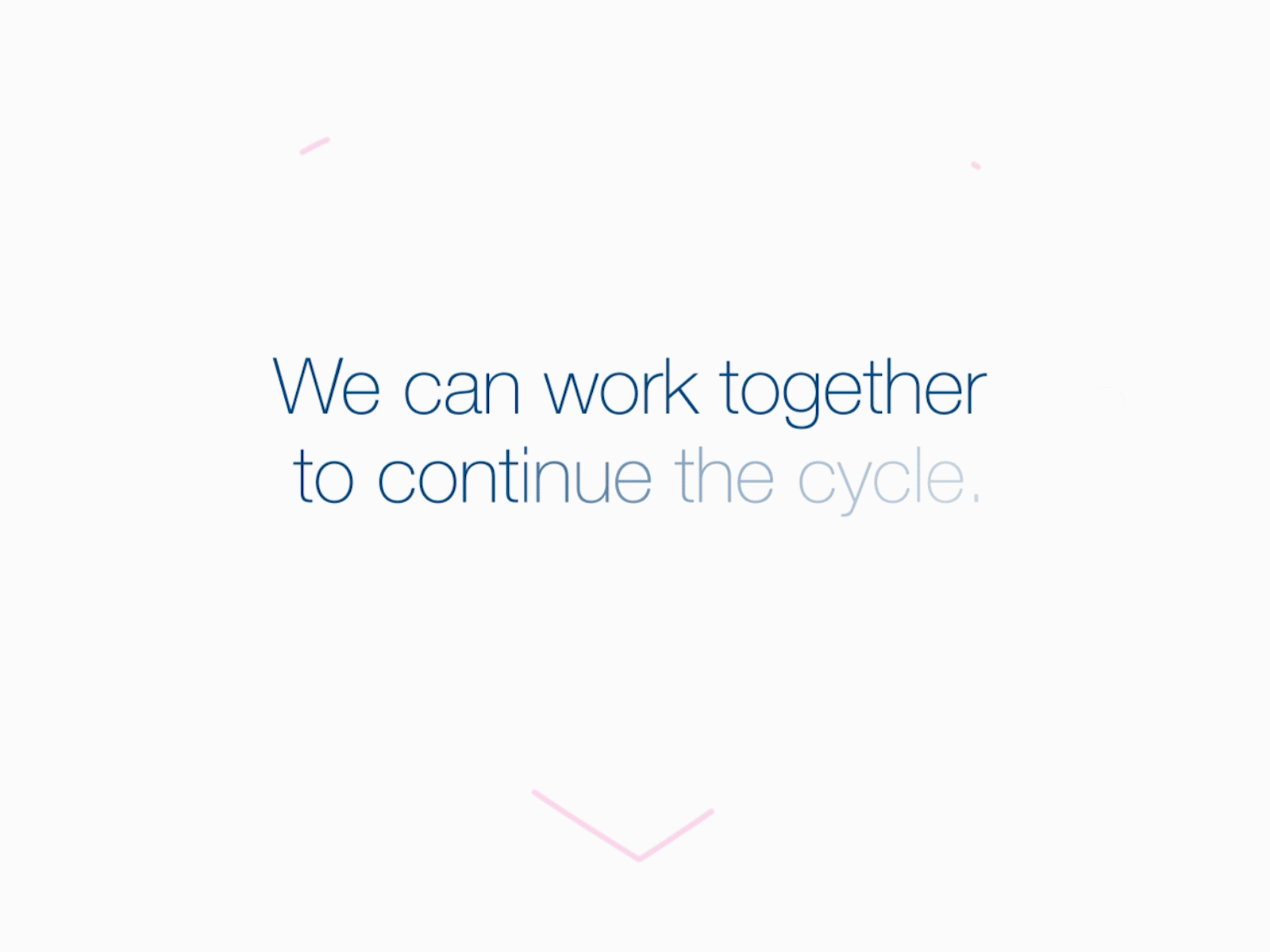 Dove - We can work together to continue the cycle