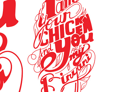 I am Your Chicken biryani calligraphy chicken love quote romance romantic typography