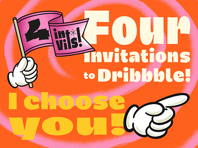 4 Dribbble Invites ! ✌ choose design design art draft dribbble dribbble invitation dribbble invite dribbble invite giveaway giveaway graphisme illustration invitation invite typography work