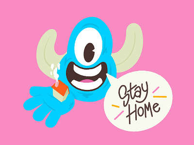 Stay Home ✌ blue covid19 design design art draw friendly funny graphisme home illustration illustration art letter monster pink rough stay home stay safe stayhome type work