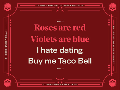 Dating sucks design dribbble dribbbleweeklywarmup illustration taco typography valentines vector