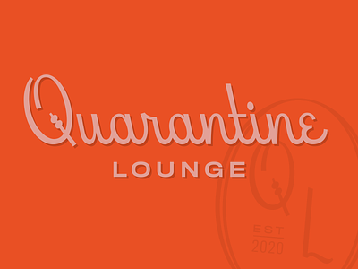 Quarantine Lounge beverly drive branding coronavirus design dribbble hoodzpah logo lounge quarantine type typography