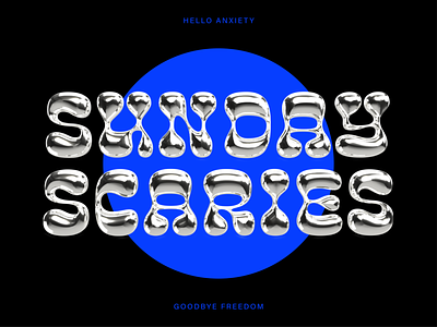 Sunday Scaries 3d adobe dimension design dimension dribbble sunday scaries type typography