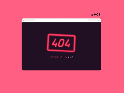 Daily UI 008 - 404 Page 404 404 page daily ui dailyui error neon page not found