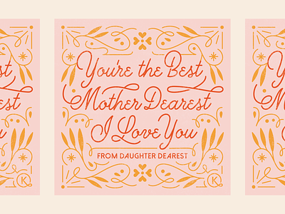 Mother Dearest cursive cute happy mothers day i love you illustration love monoline typography