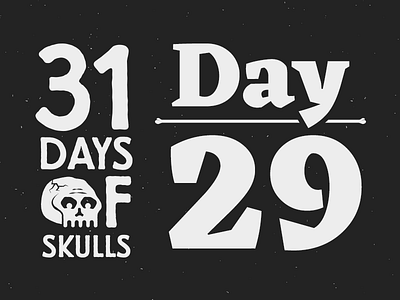 Day 29 - 31 Days of Skulls 31daysofskulls halloween skull