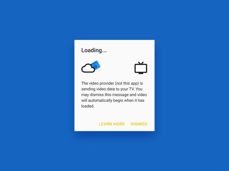 Web Video Caster: Loading Dialog Animation android animation app interface material design motion design ui