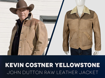 John Dutton Yellowstone Kevin Costner Raw Leather Jacket