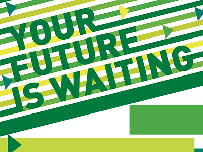 Your Future is Waiting altered type arrows day job din lines typography