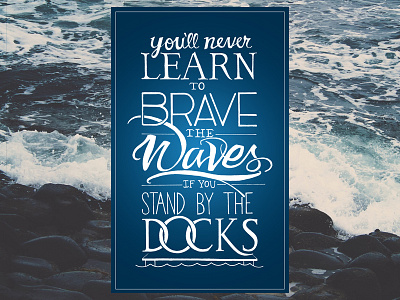 Brave the Waves handlettering lettering ocean typography