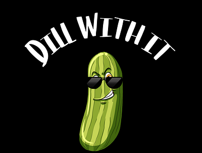 Dill Shirt-2 graphic design