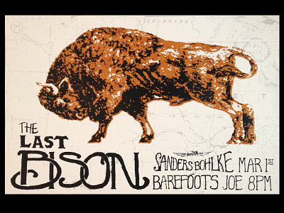 The Last Bison gig poster bison french paper last lettering map sanders bohlke screen print the last bison