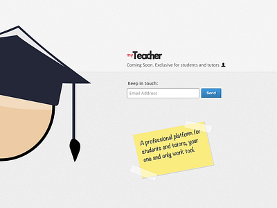 myTeacher Project app button icon landing logo newsletter page platform professional project student teacher tool tutor website work