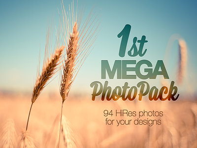 1st MEGA PhotoPack: 94 HiRes Photos for your designs!