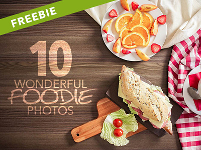 FREEBIE: 10 Wonderful Foodie Photos