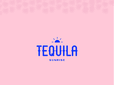 Tequila Sunrise branding design identity illustration lockup pattern sunrise tequila type typography vector