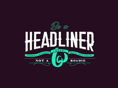 Be a Headliner 02 branding design identity lettering logo type typography