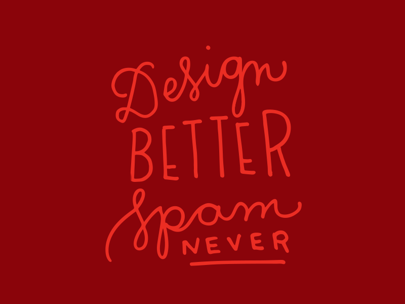Design 💥 Better 💥 design email gif hand lettering spam