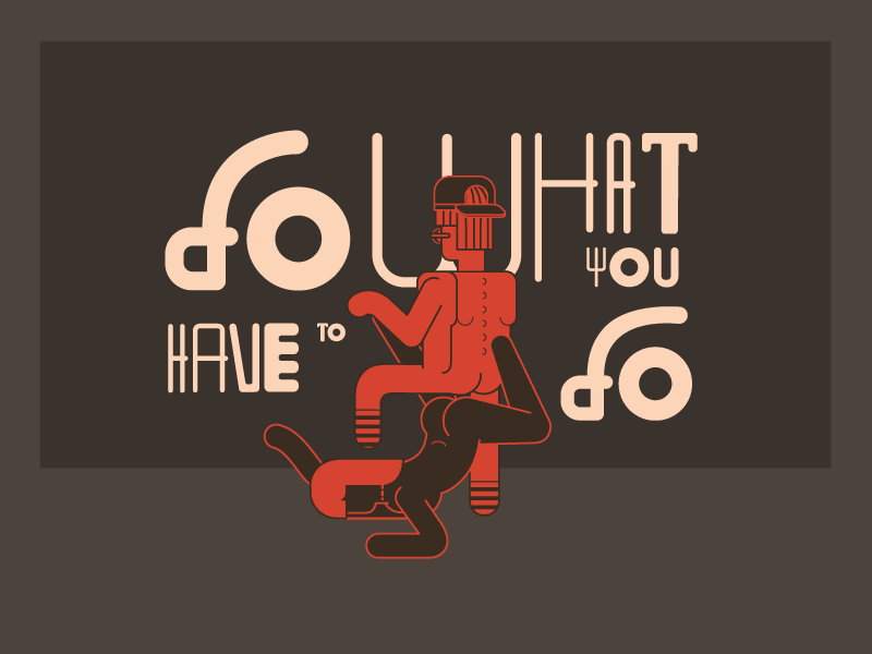Do What You Have To Do do what you have to do bedroom flag flagz sex group kinky sexy illustration graphic design