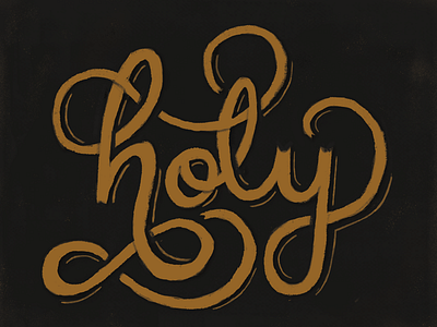 Holy gold holy jesus lettering script
