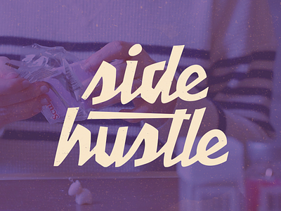 Side Hustle Series chisel chiseled hustle logo script