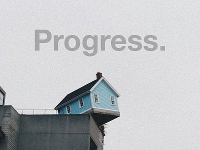 Progress. 2019 blue helvetica house house design minimal photoshop progress unsplash