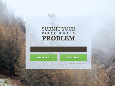 First World Problems form pubhack submit typography ui ux
