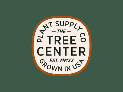 The Tree Center Badge pt. X badge branding company design flat font icon illustration logo nature patch plant plants supply tree type typeface typelockup typography vector