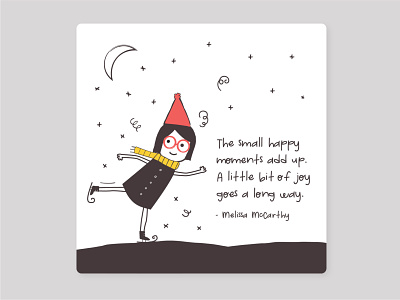 Small Happy Monents celebrate colours happy happy time illustration quote quote design small moments