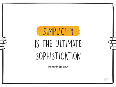 Simplicity davinci fingers hands inspiring poster quote quotes simplicity sophistication ultimate yellow