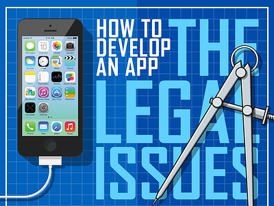 How to develop an app - infographic app blueprint develop infographic infographics issues legal phone